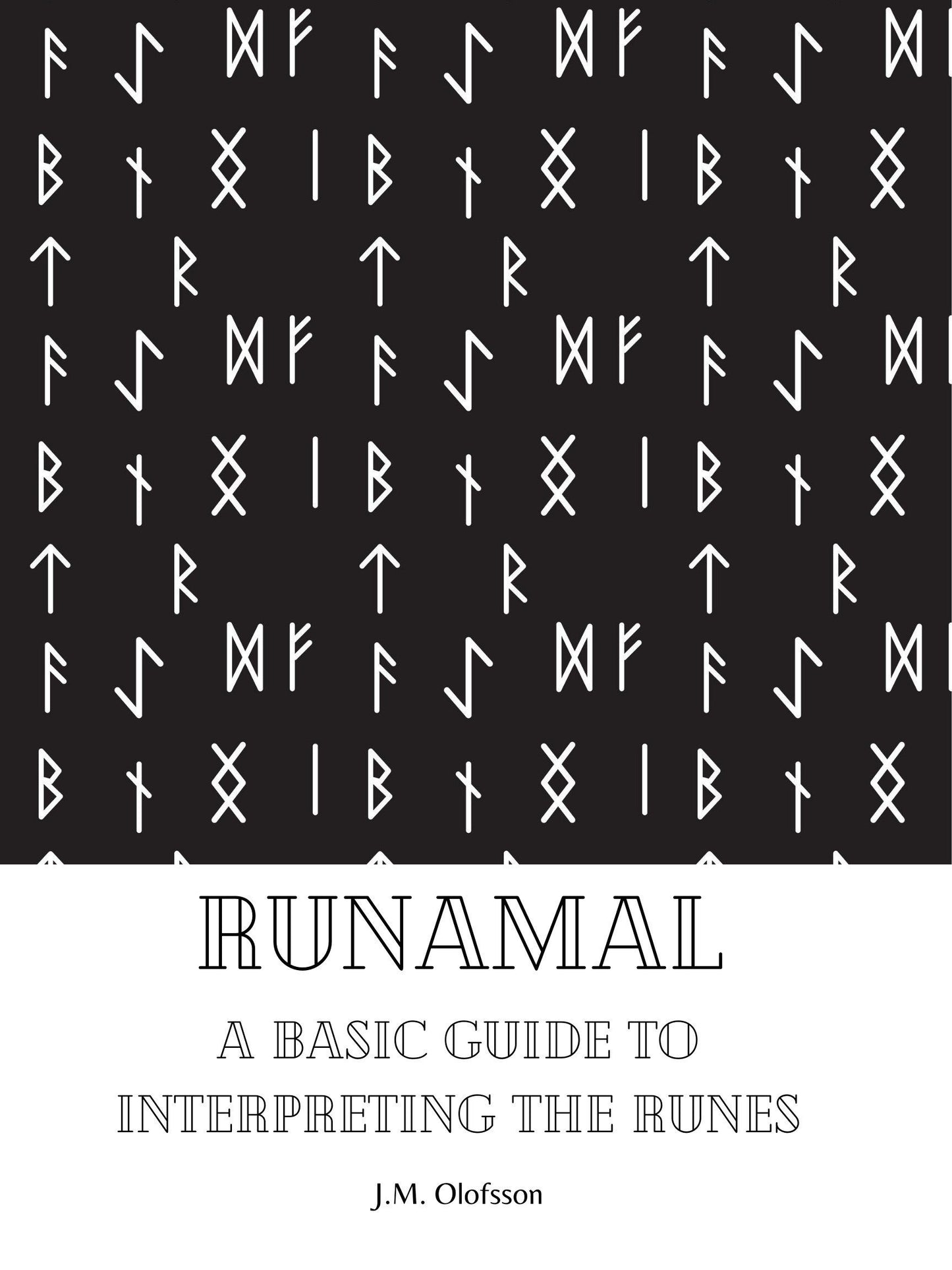 Runamal: A Basic Guide to Interpreting the Runes (Paperback)
